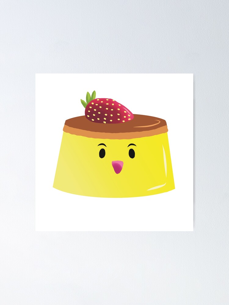 "Flan custard caramel strawberry pudding emoji illustration" Poster for