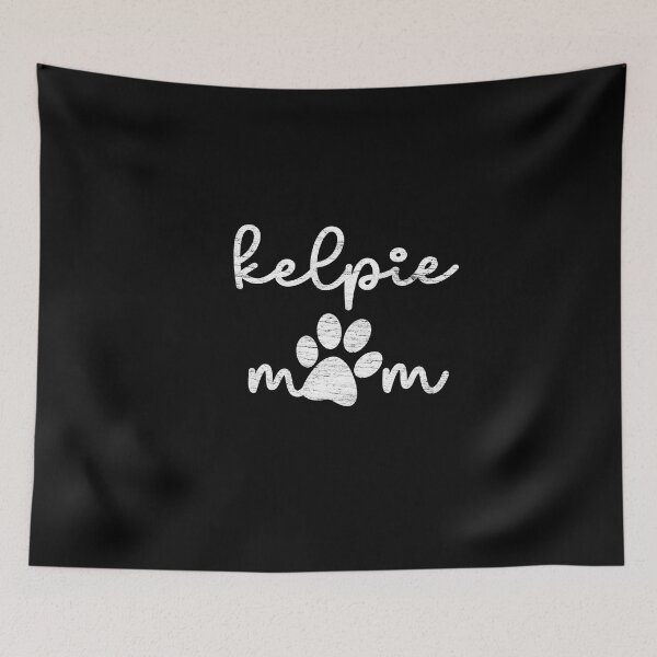 Item preview, Kelpie Dog Momma designed and sold by rafaeltto.