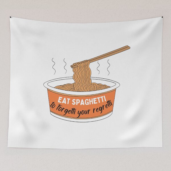 Item preview, eat spaghetti to forgetti your regretti designed and sold by PCpallavi.