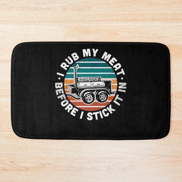 Item preview, BBQ Dad Offset Smoker Pit Accessory I Rub My Meat Funny text designed and sold by theresamorelli.