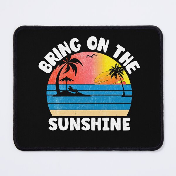 Item preview, Bring on the Sunshine Summer Vacation Beach designed and sold by RoguePixel.