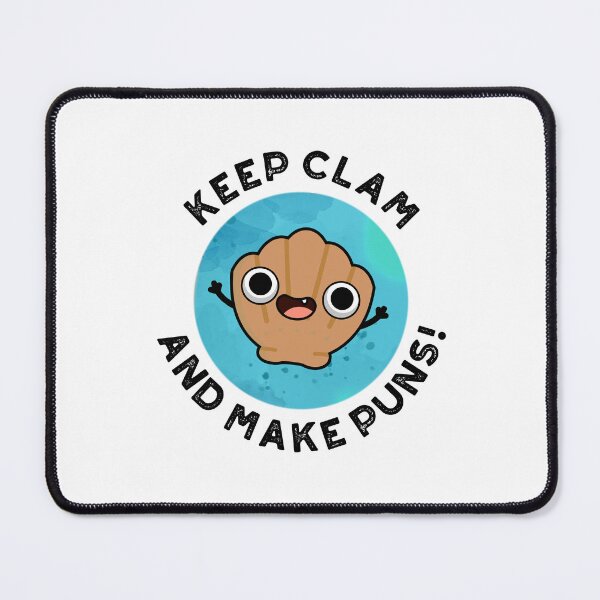 Item preview, Keep Clam And Make Puns Funny Shell Puns designed and sold by punnybone.