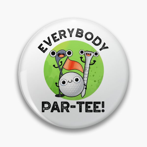 Item preview, Everybody Par-tee Funny Golf Puns  designed and sold by punnybone.