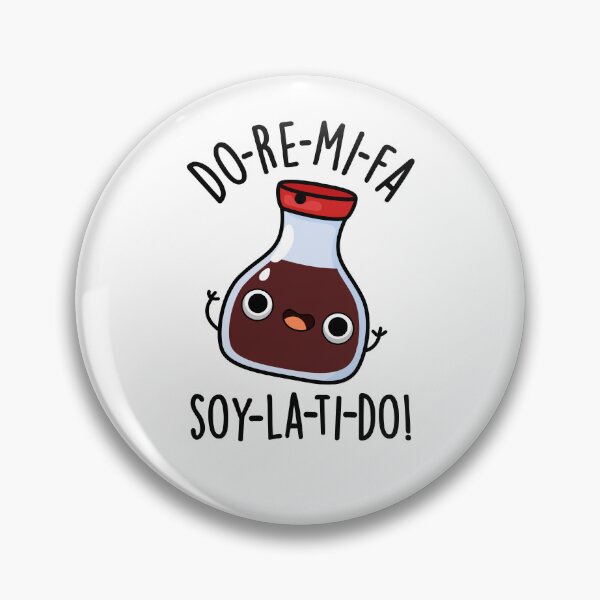 Item preview, Do Re Mi Fa soy La Ti Do Funny Soy Sauce Puns  designed and sold by punnybone.