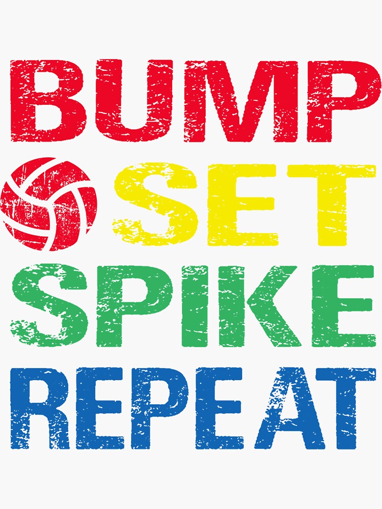 "Beach Volleyball Bump Set Spike Repeat Volleyball" Sticker for Sale by
