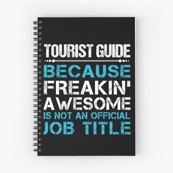 Item preview, Tourist Guide T Shirt - Freaking Awesome Gift Item Tee designed and sold by watkinsmat.