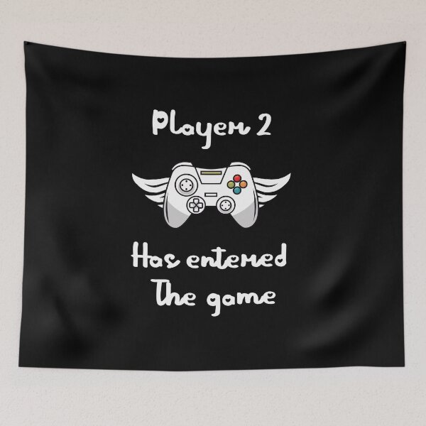 Item preview, Player 2 Has Entered The Game designed and sold by abdoMounaim.