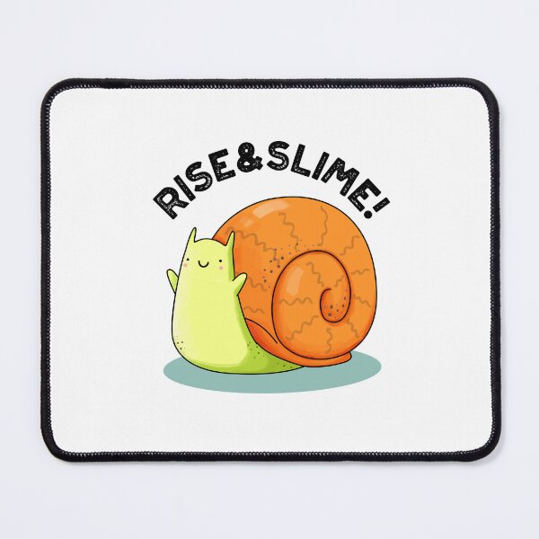 Item preview, Rise And Slime Funny Snail Puns designed and sold by punnybone.