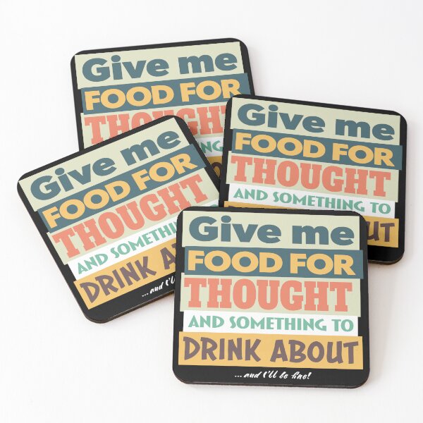 Item preview, Give Me Food For Thought and Something to Drink About designed and sold by Mantramontics.
