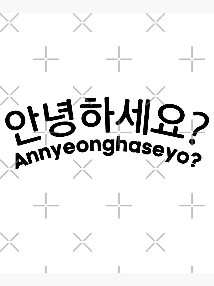 "Annyeonghaseyo, Hello in Korean, Greeting in Hangul, Korean character