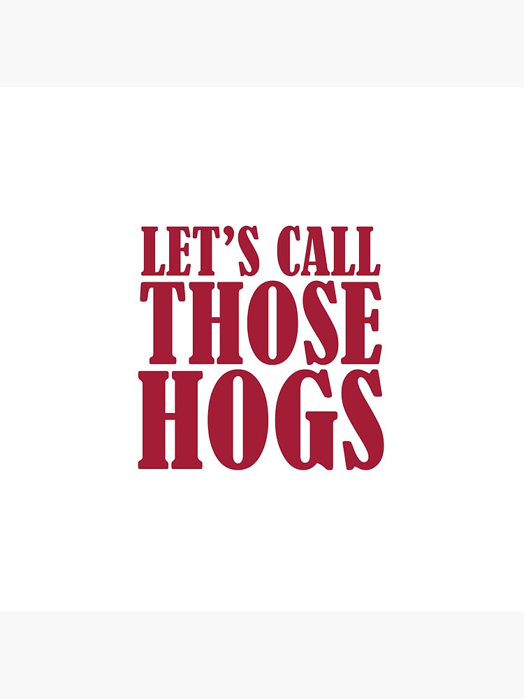 Call The Hogs Pins and Buttons for Sale