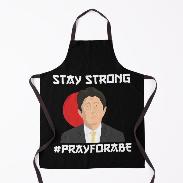 Item preview, Stay Strong Pray Shinzo Abe - Rip Shinzo Abe designed and sold by nwaja-art.