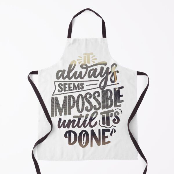 Item preview, It Always Seems Impossible Until It Is Done designed and sold by bohoprints.