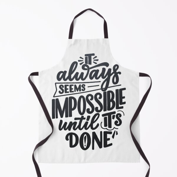Item preview, It Always Seems Impossible Until It Is Done designed and sold by bohoprints.