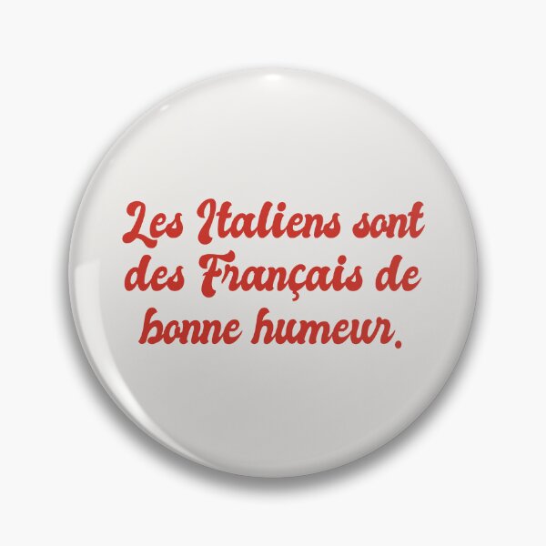Item preview, Les Italiens sont des Français de bonne humeur - The Italians are French in a good mood designed and sold by Belcordi.