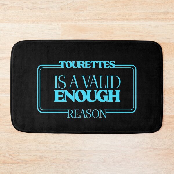 Item preview, Tourettes Is A Valid Enough Reason , Tourette Syndrome Awarenees  designed and sold by MJDezigns.
