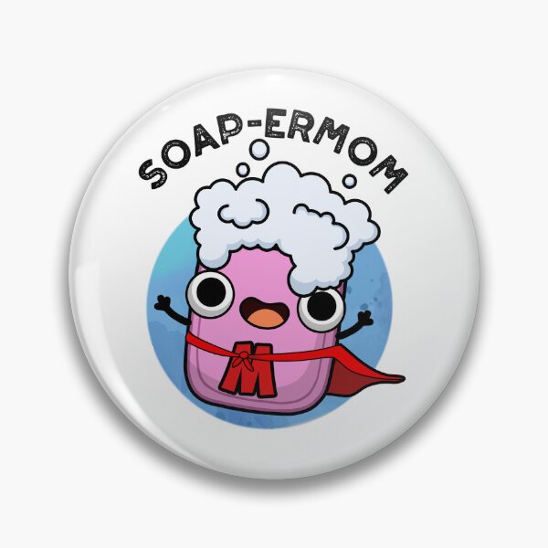Item preview, Soap-ermom Funny soap Mom Puns  designed and sold by punnybone.