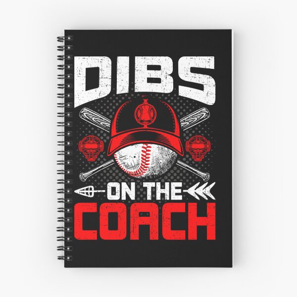 Item preview, Dibs On The Coach Baseball Coach's Wife designed and sold by ChristinaMauri.