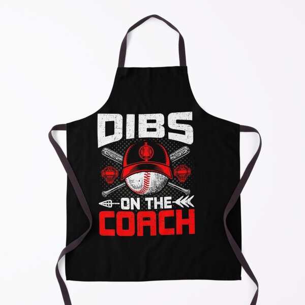 Item preview, Dibs On The Coach Baseball Coach's Wife designed and sold by ChristinaMauri.