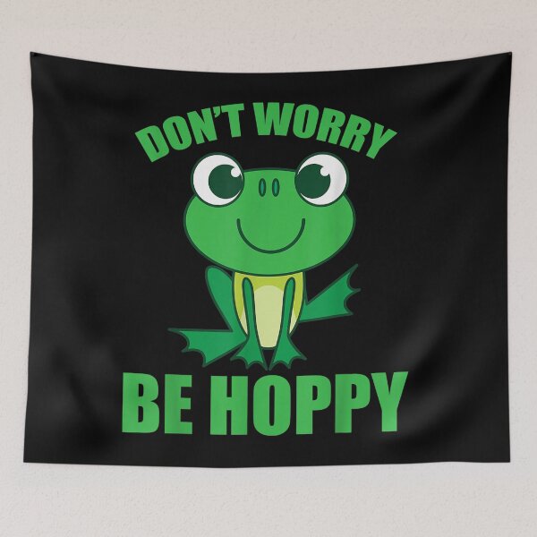 Item preview, Don't Worry Be Hoppy, Cute Crazy Frog designed and sold by ChristinaMauri.