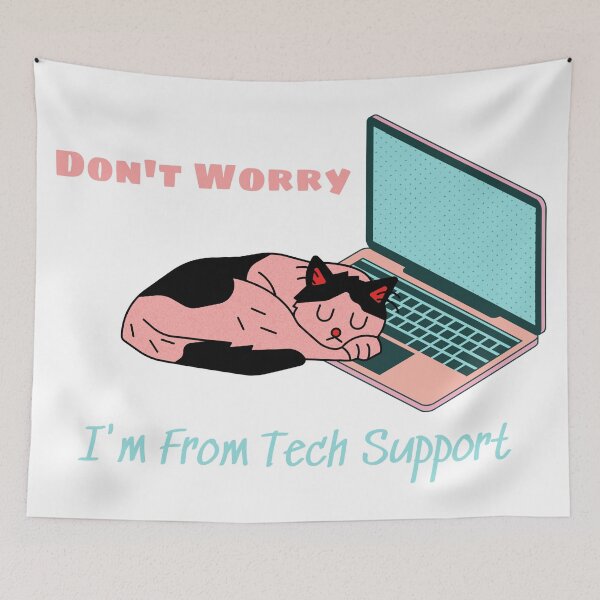 Item preview, Dont worry im from tech support designed and sold by Coldhand34.