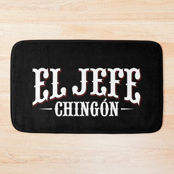 Item preview, El Jefe chingon designed and sold by LatinoPower.