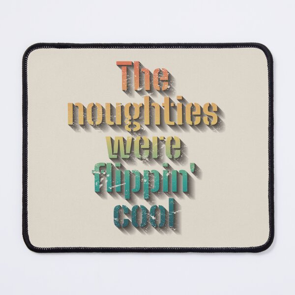 Item preview, Distressed Style The Noughties Were Flippin' Cool, Ombre Retro Style Design designed and sold by TrulyEpoque.