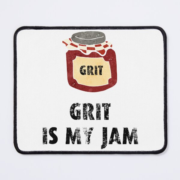 Item preview, Grit is my jam designed and sold by movie-popcorn.