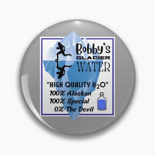 Item preview, Bobby's Water designed and sold by AMERICANCHEEZ.