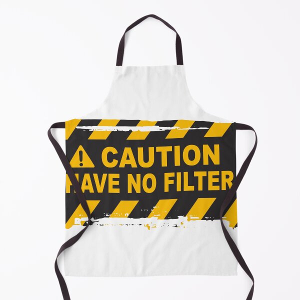 Item preview, Caution I Have No Filter designed and sold by soebekhi.