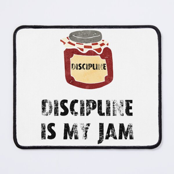 Item preview, Discipline is my jam designed and sold by movie-popcorn.