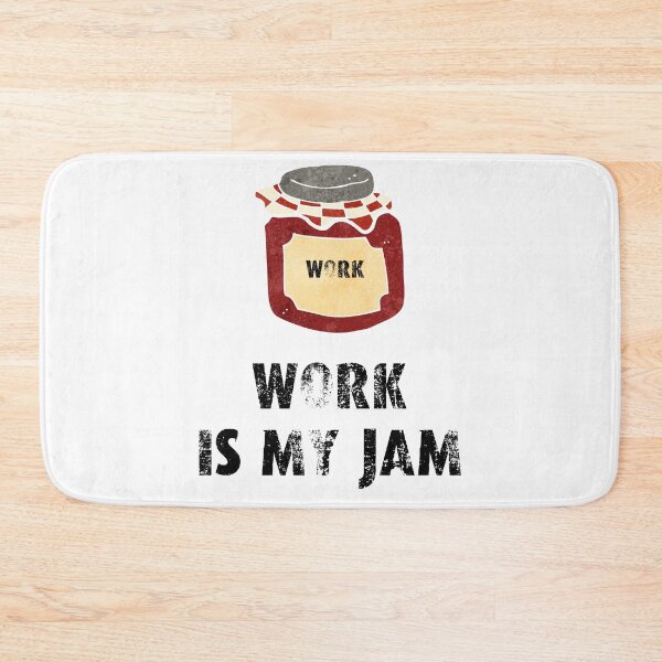 Item preview, Work is my jam designed and sold by movie-popcorn.