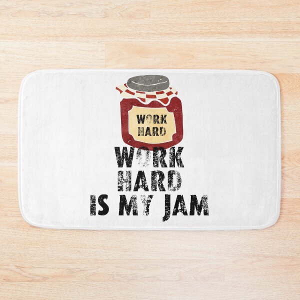 Item preview, Work hard is my jam designed and sold by movie-popcorn.