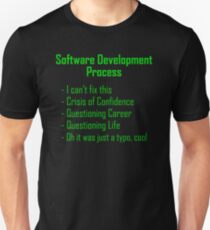 Software Development Humour - Green Design Unisex T-Shirt