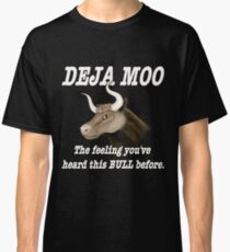 Deja Moo Classic T-Shirt