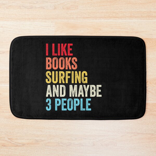 Item preview, I Like Books Surfing  And Maybe Three People Shirt, Funny Cool Surfing  Mens Womens girls Lovers Birthday Christmas Gift Shirt designed and sold by xlnv.