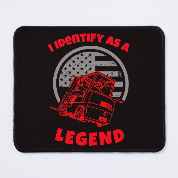 Item preview, I Identify as a Forklift Legend R designed and sold by TeamsterLife.