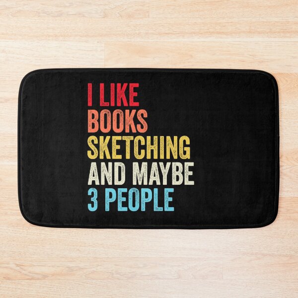 Item preview, I Like Books Sketching  And Maybe Three People Shirt, Funny Cool Sketching  Mens Womens girls Lovers Birthday Christmas Gift Shirt designed and sold by xlnv.