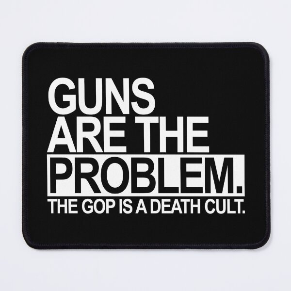 Item preview, Guns are the problem - The GOP is a death cult (white) designed and sold by Thelittlelord.