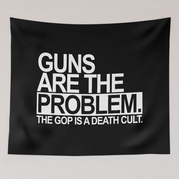 Item preview, Guns are the problem - The GOP is a death cult (white) designed and sold by Thelittlelord.