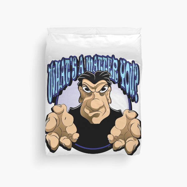 Item preview, WHATS A MATTER YOU? designed and sold by MontanaJack.
