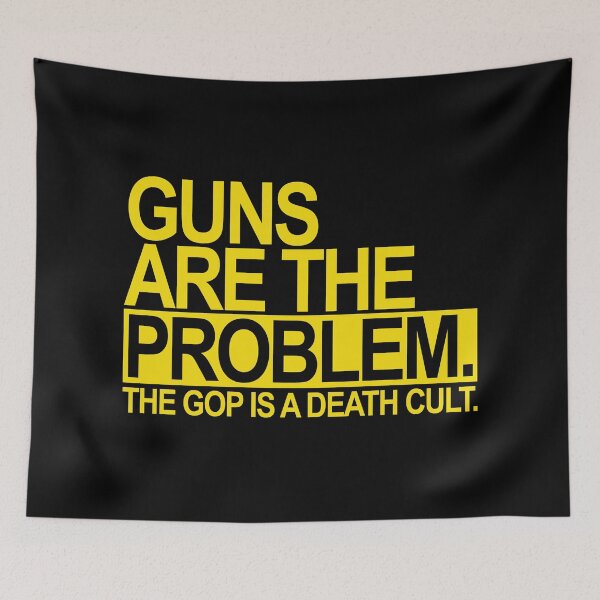 Item preview, Guns are the problem - The GOP is a death cult (yellow) designed and sold by Thelittlelord.