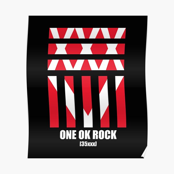 One Ok Rock Posters For Sale Redbubble