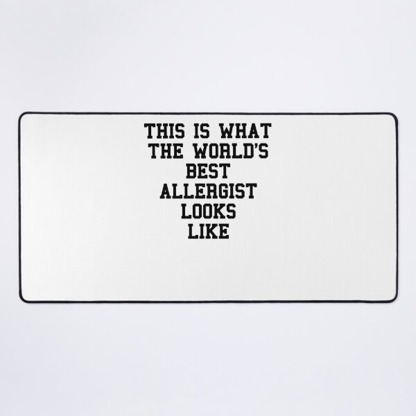 Item preview, Allergist Saying designed and sold by SydneyLoving.