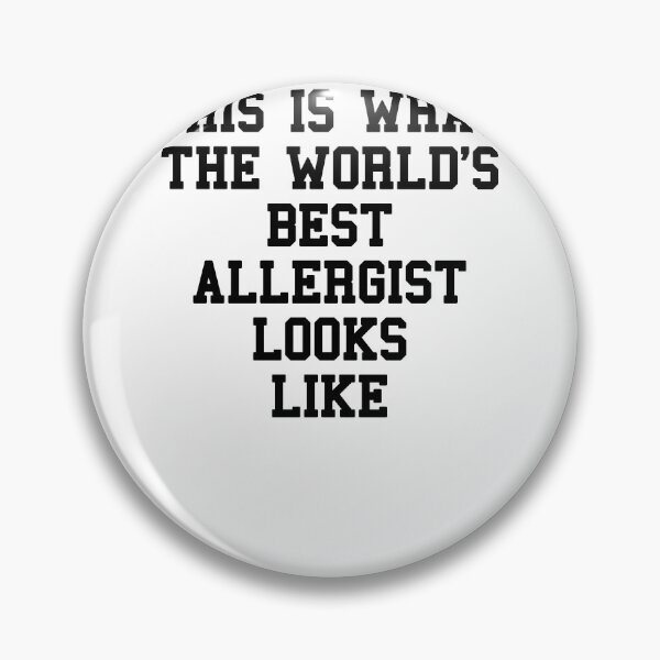 Item preview, Allergist Saying designed and sold by SydneyLoving.