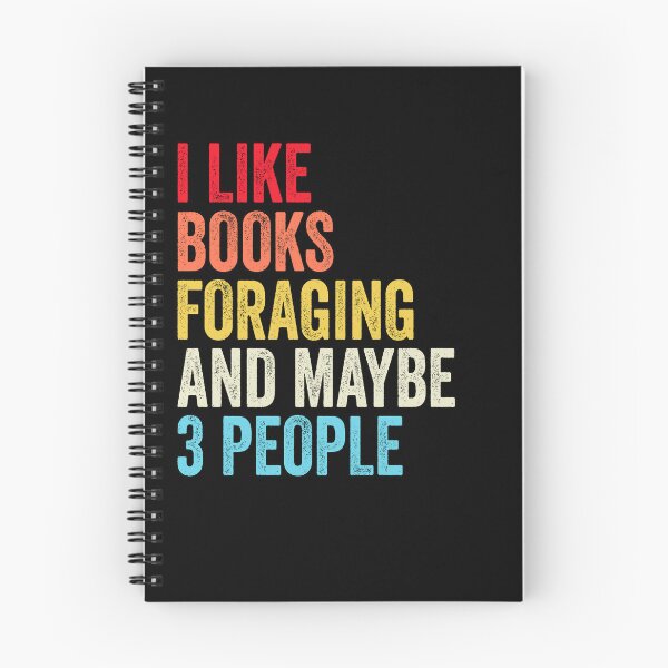Item preview, I Like Books Foraging  And Maybe Three People Shirt, Funny Cool Foraging  Mens Womens girls Lovers Birthday Christmas Gift Shirt designed and sold by xlnv.