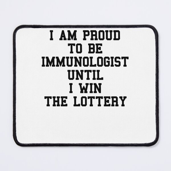 Item preview, Immunologist Doctor Saying designed and sold by SydneyLoving.