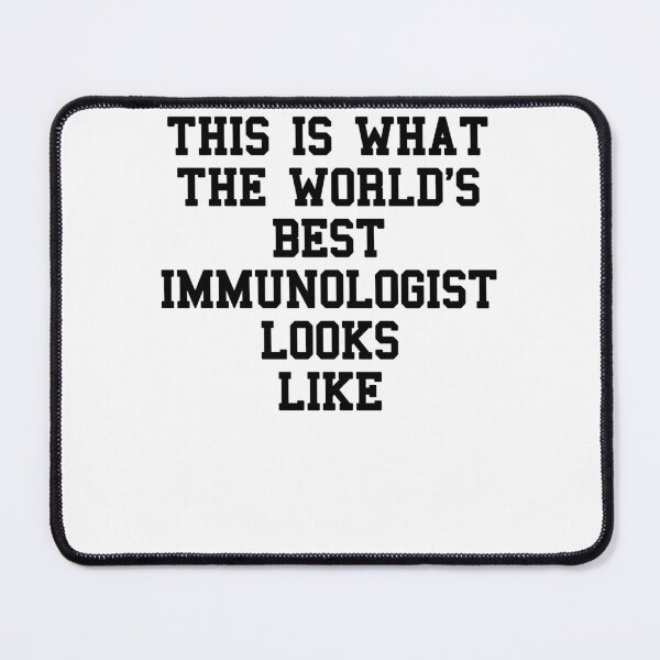 Item preview, Immunologist Doctor Saying designed and sold by SydneyLoving.