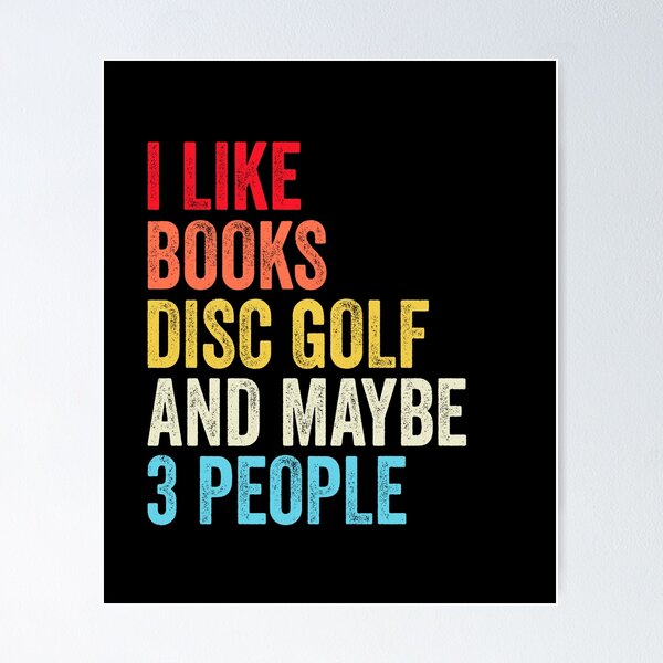 Artikelvorschau, Ich mag Bücher, Discgolf und vielleicht drei Leute Shirt, lustiges cooles Discgolf Herren Damen Mädchen Liebhaber Geburtstag Weihnachtsgeschenk Shirt entworfen und verkauft von xlnv.