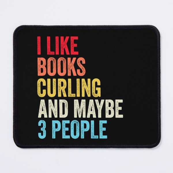 Item preview, I Like Books Curling And Maybe Three People Shirt, Funny Cool Curling Mens Womens girls Lovers Birthday Christmas Gift Shirt designed and sold by xlnv.